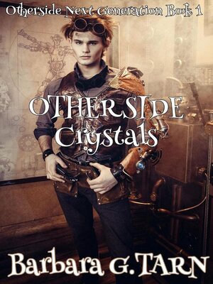 cover image of Otherside Crystals (Otherside Next Generation Book 1)